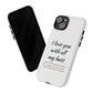 I Love You With All My Butt Tough Personalized Phone Case
