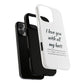 I Love You With All My Butt Tough Personalized Phone Case