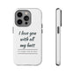 I Love You With All My Butt Tough Personalized Phone Case - Caseverse
