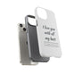 I Love You With All My Butt Tough Personalized Phone Case