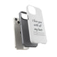 I Love You With All My Butt Tough Personalized Phone Case