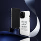 I Love You With All My Butt Tough Personalized Phone Case