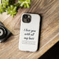 I Love You With All My Butt Tough Personalized Phone Case