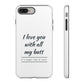 I Love You With All My Butt Tough Personalized Phone Case - Caseverse