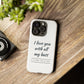 I Love You With All My Butt Tough Personalized Phone Case