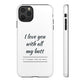 I Love You With All My Butt Tough Personalized Phone Case - Caseverse