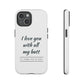 I Love You With All My Butt Tough Personalized Phone Case - Caseverse