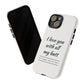 I Love You With All My Butt Tough Personalized Phone Case